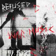 Review: Refused - War Music